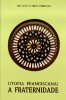 Utopia Franciscana